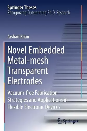 Novel Embedded Metal-mesh Transparent Electrodes cover