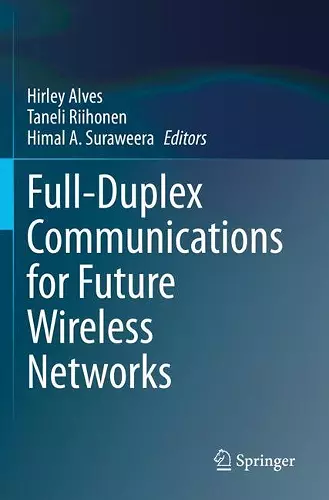 Full-Duplex Communications for Future Wireless Networks cover