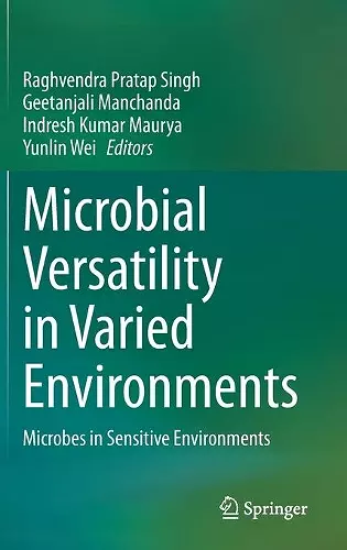 Microbial Versatility in Varied Environments cover