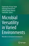 Microbial Versatility in Varied Environments cover