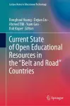 Current State of Open Educational Resources in the “Belt and Road” Countries cover