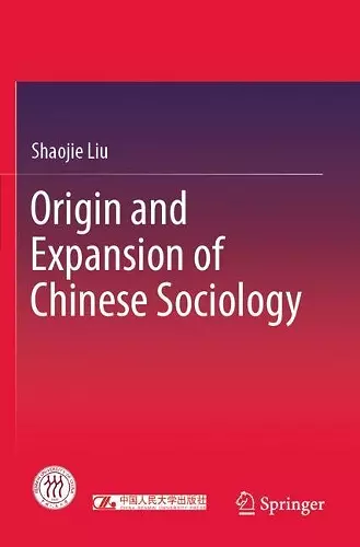 Origin and Expansion of Chinese Sociology cover