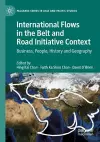 International Flows in the Belt and Road Initiative Context cover