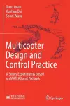 Multicopter Design and Control Practice cover
