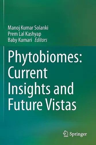 Phytobiomes: Current Insights and Future Vistas cover
