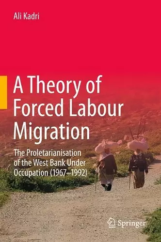 A Theory of Forced Labour Migration cover