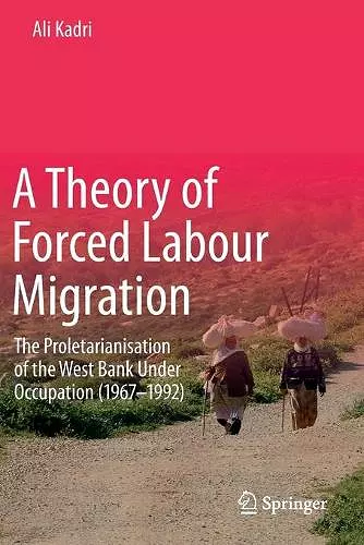 A Theory of Forced Labour Migration cover