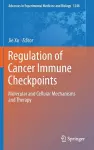 Regulation of Cancer Immune Checkpoints cover