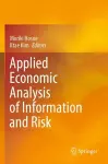 Applied Economic Analysis of Information and Risk cover