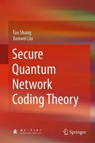 Secure Quantum Network Coding Theory cover