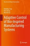 Adaptive Control of Bio-Inspired Manufacturing Systems cover