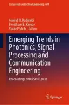 Emerging Trends in Photonics, Signal Processing and Communication Engineering cover