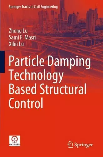 Particle Damping Technology Based Structural Control cover