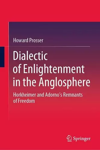 Dialectic of Enlightenment in the Anglosphere cover