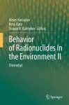 Behavior of Radionuclides in the Environment II cover