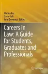 Careers in Law: A Guide for Students, Graduates and Professionals cover