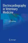 Electrocardiography in Veterinary Medicine cover
