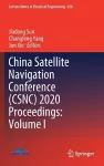 China Satellite Navigation Conference (CSNC) 2020 Proceedings: Volume I cover