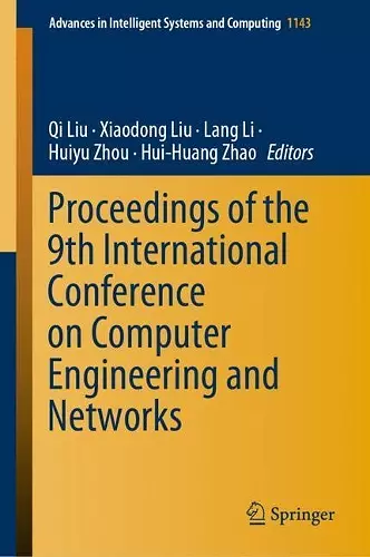 Proceedings of the 9th International Conference on Computer Engineering and Networks cover