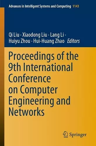 Proceedings of the 9th International Conference on Computer Engineering and Networks cover