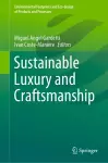 Sustainable Luxury and Craftsmanship cover