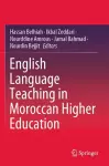 English Language Teaching in Moroccan Higher Education cover