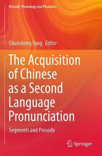 The Acquisition of Chinese as a Second Language Pronunciation cover