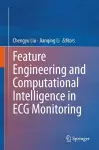 Feature Engineering and Computational Intelligence in ECG Monitoring cover