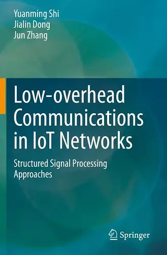 Low-overhead Communications in IoT Networks cover