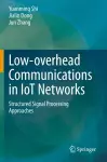 Low-overhead Communications in IoT Networks cover