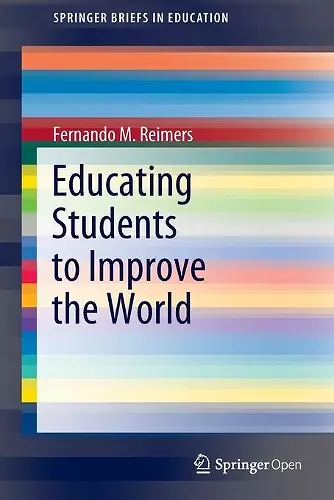 Educating Students to Improve the World cover