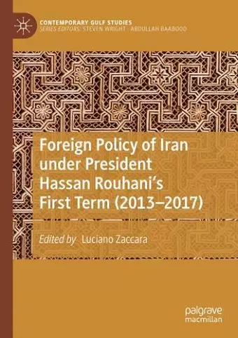 Foreign Policy of Iran under President Hassan Rouhani's First Term (2013–2017) cover