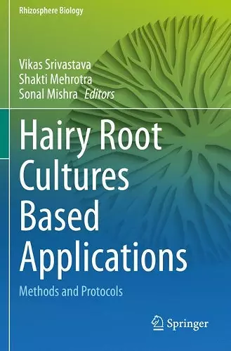 Hairy Root Cultures Based Applications cover