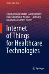 Internet of Things for Healthcare Technologies cover