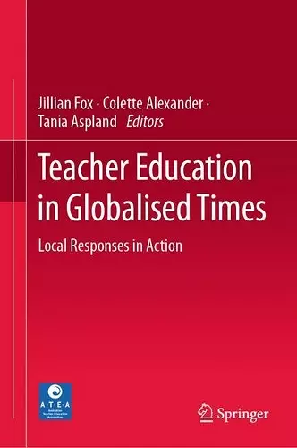 Teacher Education in Globalised Times cover
