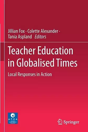 Teacher Education in Globalised Times cover