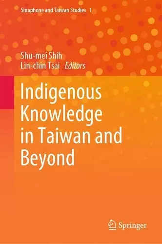 Indigenous Knowledge in Taiwan and Beyond cover