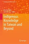 Indigenous Knowledge in Taiwan and Beyond cover