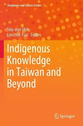 Indigenous Knowledge in Taiwan and Beyond cover