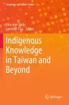 Indigenous Knowledge in Taiwan and Beyond cover
