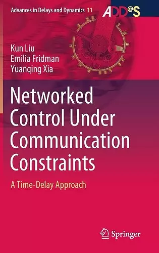 Networked Control Under Communication Constraints cover