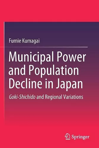 Municipal Power and Population Decline in Japan cover