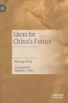Ideas for China’s Future cover