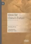 Ideas for China’s Future cover