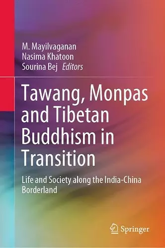 Tawang, Monpas and Tibetan Buddhism in Transition cover