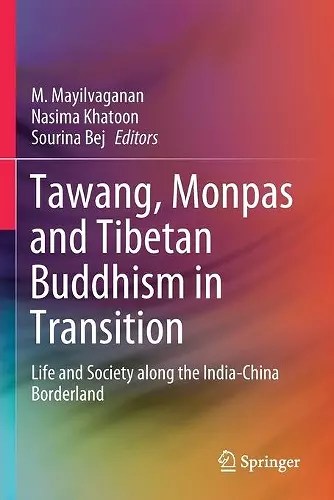 Tawang, Monpas and Tibetan Buddhism in Transition cover
