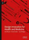 Design Innovation for Health and Medicine cover