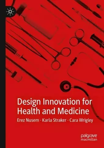 Design Innovation for Health and Medicine cover