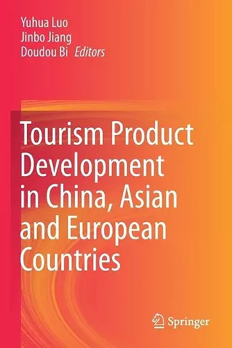Tourism Product Development in China, Asian and European Countries cover