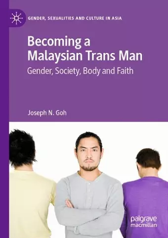 Becoming a Malaysian Trans Man cover